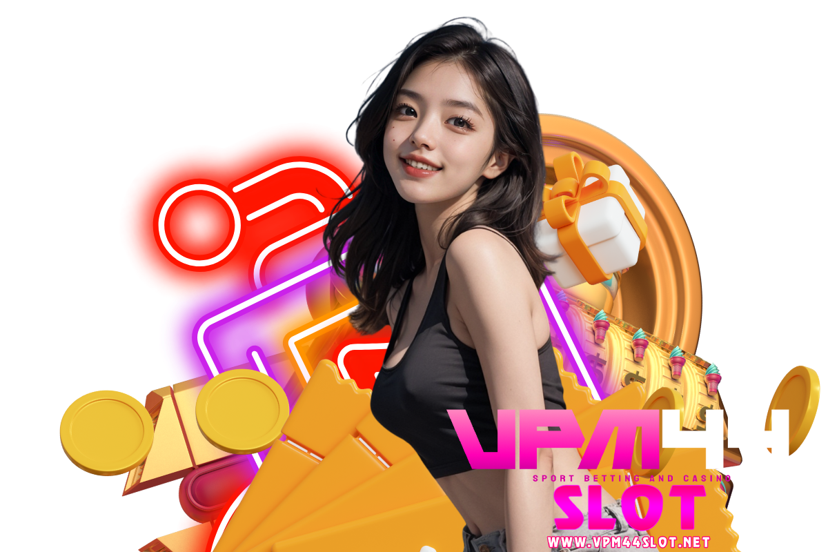 vpm44 slot สมัคร